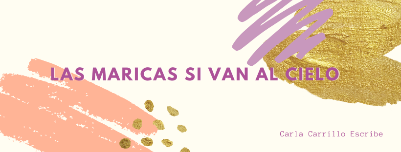 Las maricas si van al cielo